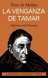 La Venganza De Tamar - Tirso de Molina ; A. K. G. Paterson - 9780521169479