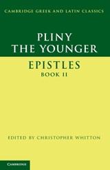 Pliny the Younger: 'Epistles' Book II - Pliny the Younger - 9780521187275