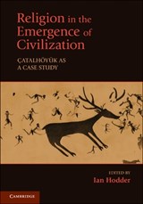 Religion in the Emergence of Civilization - Ian Hodder - 9780521192606