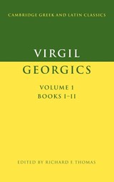 Virgil: Georgics: Volume 1, Books I-II - Virgil - 9780521278508
