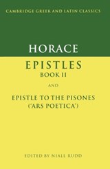 Horace: Epistles Book II and Ars Poetica - Horace - 9780521312929