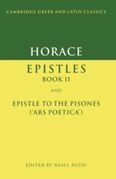 Horace: Epistles Book II and Ars Poetica