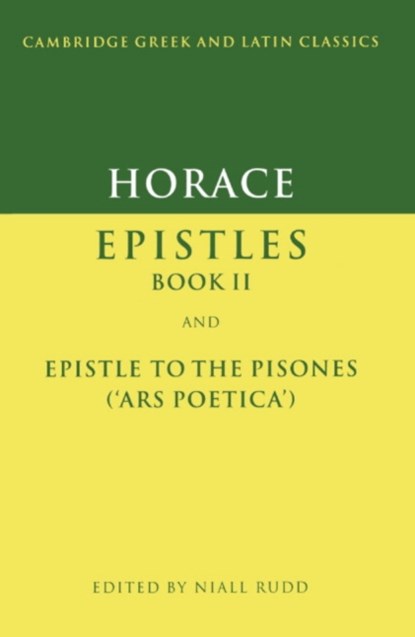 Horace: Epistles Book II and Ars Poetica, Horace - Paperback - 9780521312929
