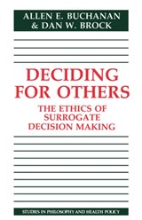 Deciding for Others - ALLEN E. (UNIVERSITY OF ARIZONA) BUCHANAN ; DAN W. (BROWN UNIVERSITY,  Rhode Island) Brock - 9780521324229