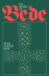 The World of Bede - Peter Hunter Blair - 9780521398190