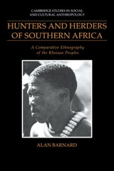 Hunters and Herders of Southern Africa - Alan (University of Edinburgh) Barnard - 9780521428651