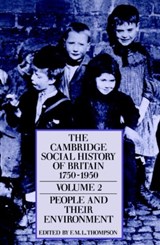 The Cambridge Social History of Britain, 1750–1950 - F. M. L. (University of London) Thompson - 9780521438155
