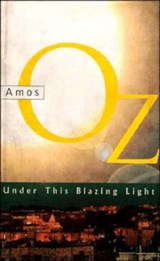 Under this Blazing Light - Amos Oz - 9780521443678