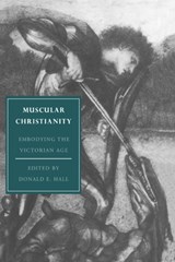 Muscular Christianity - Donald E. Hall - 9780521453189