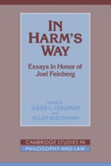 In Harm's Way - JULES L. (YALE UNIVERSITY,  Connecticut) Coleman ; Allen (University of Wisconsin, Madison) Buchanan - 9780521454100