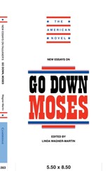 New Essays on Go Down, Moses - LINDA (UNIVERSITY OF NORTH CAROLINA,  Chapel Hill) Wagner-Martin - 9780521454315