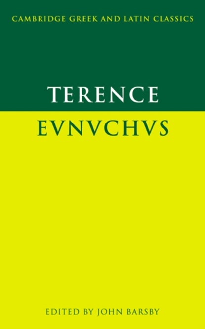 Terence: Eunuchus, Terence - Paperback - 9780521458719