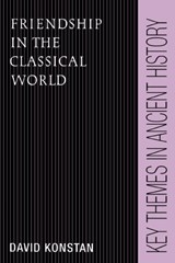 Friendship in the Classical World - KONSTAN, DAVID - 9780521459983