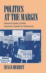 Politics at the Margin - SUSAN (NORTHWESTERN UNIVERSITY,  Illinois) Herbst - 9780521461849