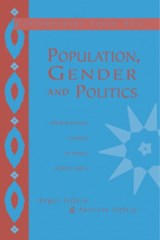 Population, Gender and Politics - Roger (University of Edinburgh) Jeffery ; Patricia (University of Edinburgh) Jeffery - 9780521466530