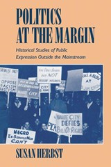 Politics at the Margin - Susan (Northwestern University Herbst - 9780521477635