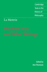 La Mettrie: Machine Man and Other Writings - Julien Offray de La Mettrie - 9780521478496