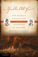 You Are All Free - Jeremy D. (University of Kentucky) Popkin - 9780521517225