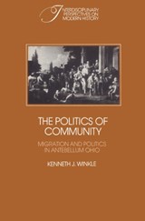 The Politics of Community - Kenneth J. Winkle - 9780521526180
