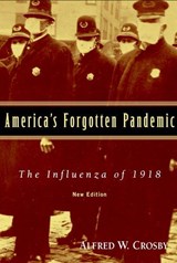 America's Forgotten Pandemic - Alfred W. (University of Texas Crosby - 9780521541756