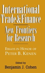 International Trade and Finance - BENJAMIN J. (UNIVERSITY OF CALIFORNIA,  Santa Barbara) Cohen - 9780521580861