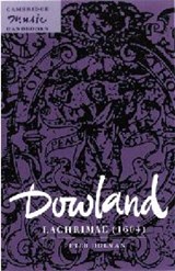 Dowland: Lachrimae (1604) - Peter (Colchester Institute Centre for Music and Performance Arts) Holman - 9780521588294