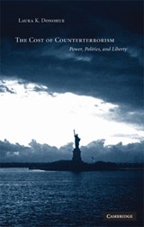 The Cost of Counterterrorism | California)Donohue LauraK.(StanfordUniversity | 