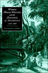 Women Travel Writers and the Language of Aesthetics, 1716-1818