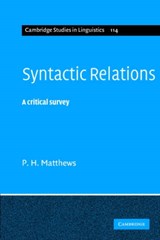 Syntactic Relations - P. H. (University of Cambridge) Matthews - 9780521608299