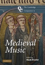 The Cambridge Companion to Medieval Music - Mark (University of Southampton) Everist - 9780521608619