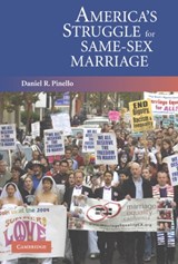 America's Struggle for Same-Sex Marriage - DANIEL R. (JOHN JAY COLLEGE OF CRIMINAL JUSTICE,  City University of New York) Pinello - 9780521613033