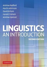Linguistics - Andrew (University of Essex) Radford ; Martin (University of Essex) Atkinson ; David (University of Essex) Britain ; Harald (University of Essex) Clahsen - 9780521614788