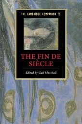 The Cambridge Companion to the Fin de Siecle
