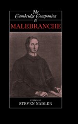 The Cambridge Companion to Malebranche - STEVEN (UNIVERSITY OF WISCONSIN,  Madison) Nadler - 9780521622127