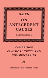 Galen: On Antecedent Causes - Galen - 9780521622509