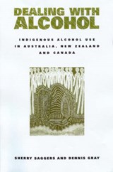 Dealing with Alcohol - SHERRY (EDITH COWAN UNIVERSITY,  Western Australia) Saggers ; Dennis (Curtin University of Technology, Perth) Gray - 9780521629775