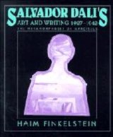 Salvador Dali's Art and Writing, 1927-1942 - HAIM (BEN-GURION UNIVERSITY OF THE NEGEV,  Israel) Finkelstein - 9780521639255