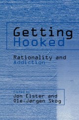 Getting Hooked - JON (COLUMBIA UNIVERSITY,  New York) Elster ; Ole-Jorgen (Universitetet i Oslo) Skog - 9780521640084