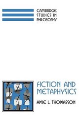 Fiction and Metaphysics - Amie L. Thomasson ; Judith Jarvis Thomson - 9780521640800