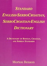 Standard English-SerboCroatian, SerboCroatian-English Dictionary - BENSON,  Morton (University of Pennsylvania) - 9780521645539