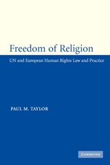 Freedom of Religion - PAUL M. (BARRISTER,  Lincoln's Inn) Taylor - 9780521672467