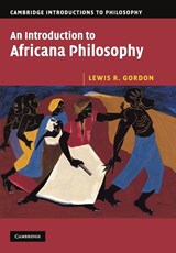 An Introduction to Africana Philosophy - Lewis R. (Temple University Gordon - 9780521675468