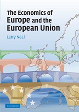 The Economics of Europe and the European Union - Larry (University of Illinois Neal - 9780521683012