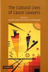 The Cultural Lives of Cause Lawyers - AUSTIN (AMHERST COLLEGE,  Massachusetts) Sarat ; Stuart (University of Washington) Scheingold - 9780521711357