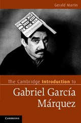 The Cambridge Introduction to Gabriel Garcia Marquez - Gerald (University of Pittsburgh) Martin - 9780521719926