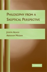 Philosophy from a Skeptical Perspective - Joseph (Tel-Aviv University) Agassi ; Abraham Meidan - 9780521726399