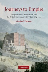 Journeys to Empire - Gordon T. (Michigan State University) Stewart - 9780521735681