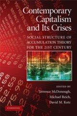 Contemporary Capitalism and its Crises - TERRENCE (NATIONAL UNIVERSITY OF IRELAND,  Galway) McDonough ; Michael (University of California, Berkeley) Reich ; David M. (University of Massachusetts, Amherst) Kotz - 9780521735803