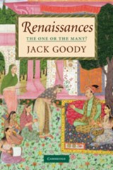 Renaissances | Jack (University of Cambridge) Goody | 