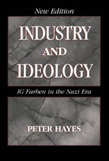 Industry and Ideology - Peter (Northwestern University Hayes - 9780521781107
